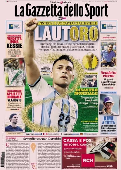 Italian Papers Review: Golden Lautaro and Roma's Revenge